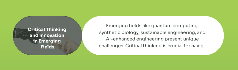 engineer critical thinking emerging fields